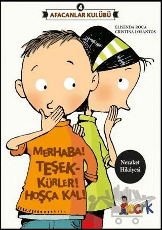 Afacanlar Kulübü - Merhaba! Teşekkürler! Hoşça Kal!