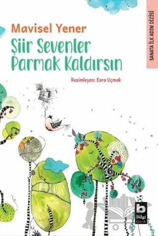 Şiir Sevenler Parmak Kaldırsın