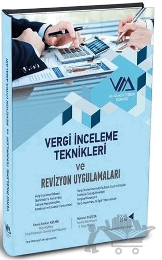 Vergi İnceleme Teknikleri ve Revizyon Uygulamaları (Ciltli)