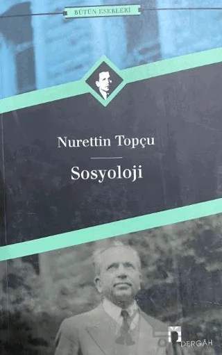 Sosyoloji – Nurettin Topçu – Dergah Yayınları kitap kapağı