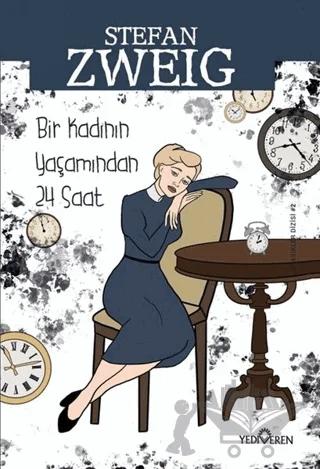 Bir Kadının Yaşamından Yirmi Dört Saat