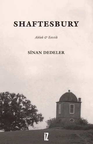 Shaftesbury – Sinan Dedeler – İz Yayıncılık kitap kapağı