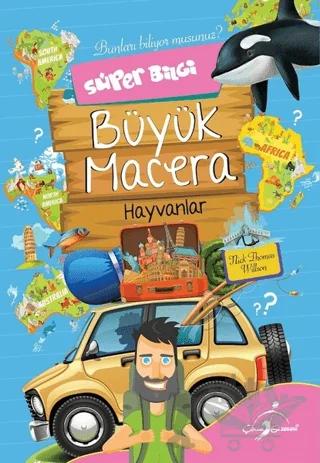Süper Bilgi - Büyük Macera