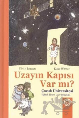 Uzayın Kapısı Var mı?