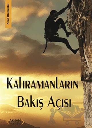Kahramanların Bakış Açısı