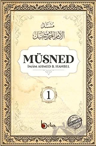 Müsned (1. Cilt - Arapça Metinsiz)