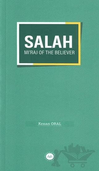 Salah Mi'raj Of The Believer