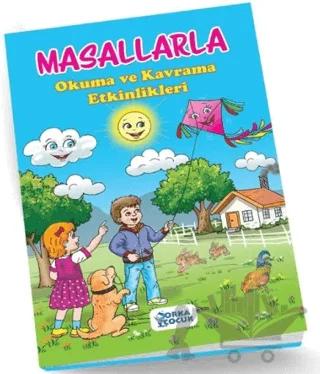 Masallarla Okuma Ve Kavrama Etkinlikleri