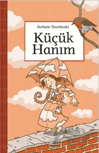 Küçük Hanım – Stefanie Taschinski – İletişim Yayınevi kitap kapağı