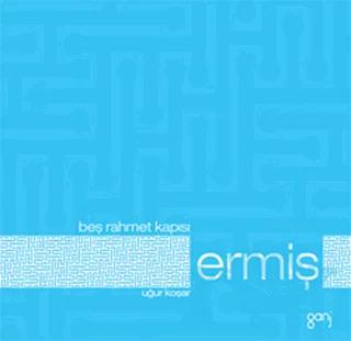 Beş Rahmet Kapısı: Ermiş