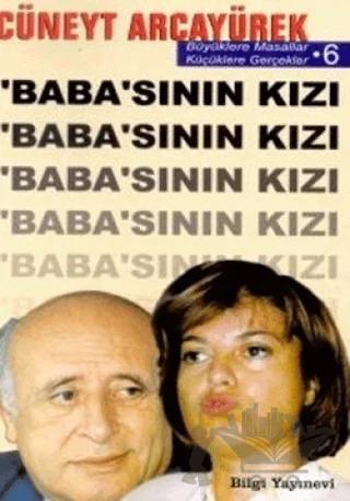 Baba’sının Kızı Büyüklere Masallar Küçüklere Gerçekler 6