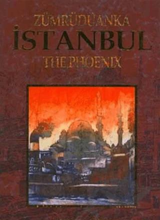 Zümrüdanka İstanbul - The Phoenix