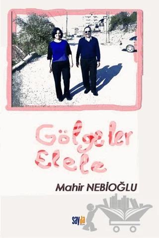Gölgeler Elele