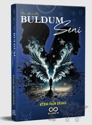 Bir, İki ve Üç; Buldum Seni