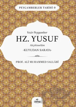 Vezir Peygamber Hz. Yusuf Aleyhisslem