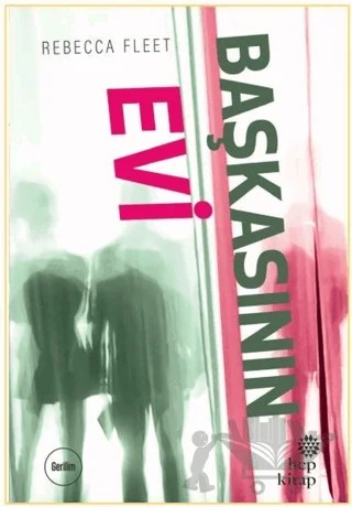 Başkasının Evi – Rebecca Fleet – Hep Kitap kitap kapağı