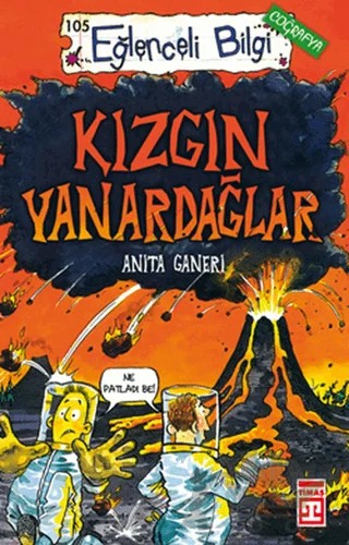 Kızgın Yanardağlar – Anita Ganeri – Timaş Yayınları kitap kapağı