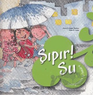 Şıpır! Su – Nuria Er Empar Jimenez – Final Kültür Sanat Yayınları kitap kapağı