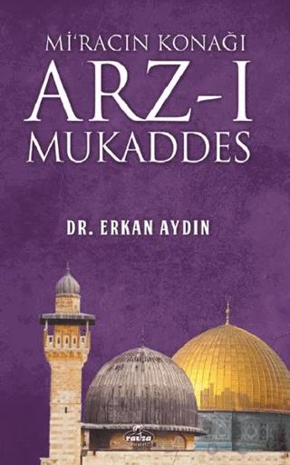 Mi'racın Konağı Arz'ı Mukaddes
