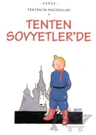 Tenten’in Maceraları Tenten Sovyetler’de – Herge – Yapı Kredi Yayınları kitap kapağı