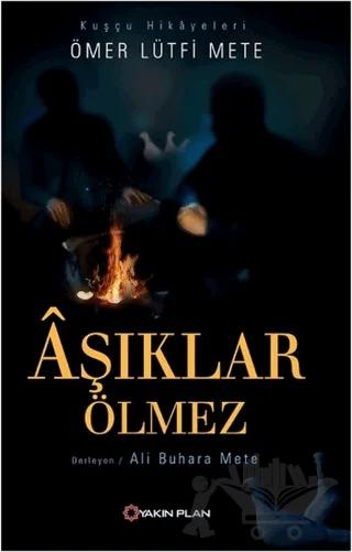 Aşıklar Ölmez