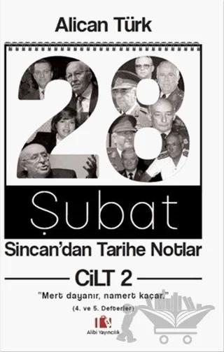 28 Şubat Sincan'dan Tarihe Notlar Cilt 2
