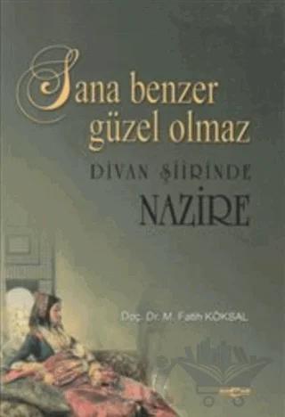 Sana Benzer Güzel Olmaz