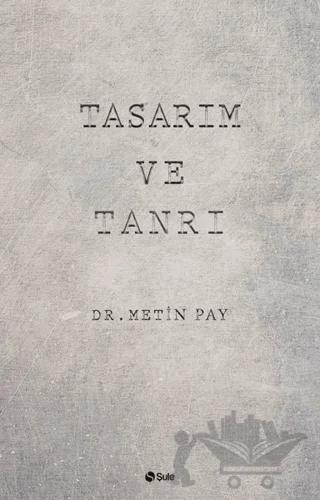 Tasarım ve Tanrı