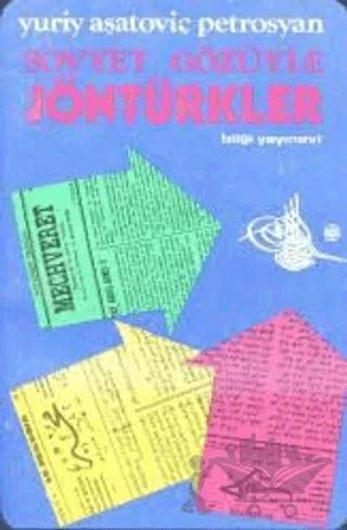 Sovyet Gözüyle Jöntürkler