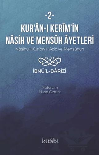 Kur’an-ı Kerim’in Nasih Ve Mensuh Ayetleri 2