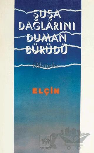 Şuşa Dağlarını Duman Bürüdü
