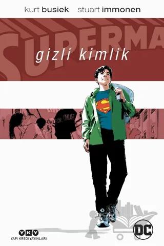Superman: Gizli Kimlik