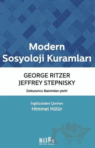 Modern Sosyoloji Kuramları