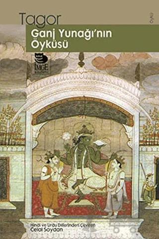 Ganj Yunağı'nın Öyküsü