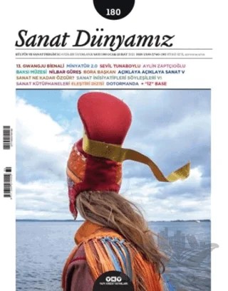 Sanat Dünyamız İki Aylık Kültür ve Sanat Dergisi Sayı: 180 Ocak-Şubat 2021 – Yapı Kredi Yayınları kitap kapağı