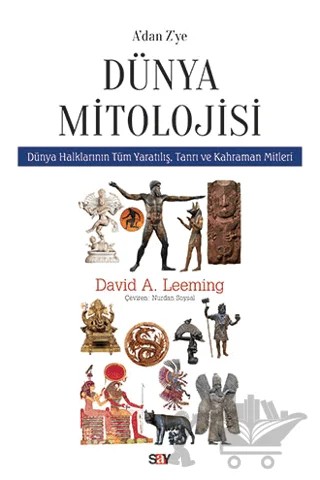 A’dan Z’ye Dünya Mitolojisi – David Adams Leeming – Say Yayınları kitap kapağı
