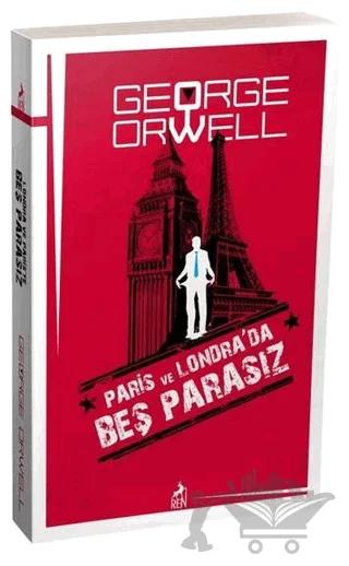 Paris ve Londra’da Beş Parasız