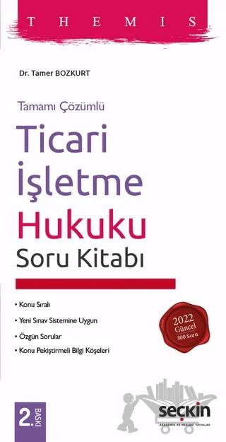 THEMIS - Ticari İşletme Hukuku Soru Kitabı