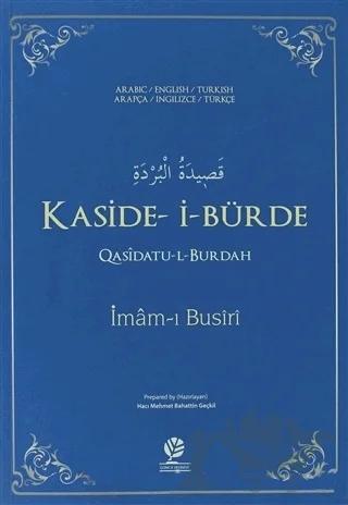Kaside-i- Bürde / Qasidatu-l- Burdah