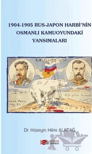 1904-1905 Rus - Japon Harbi'nin Osmanlı Kamuoyundaki Yansımaları