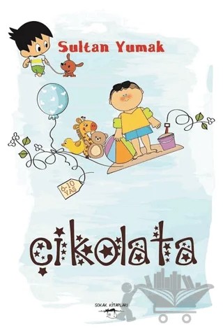 Çikolata – Sultan Yumak – Sokak Kitapları Yayınları kitap kapağı