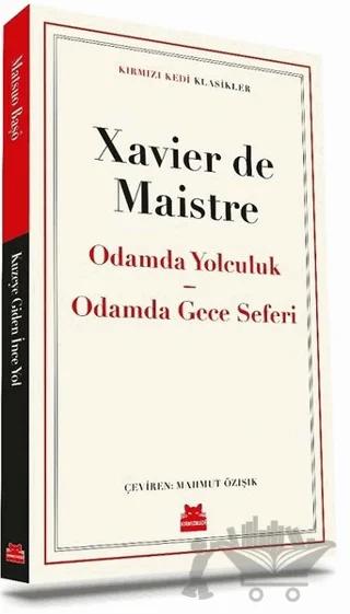Odamda Yolculuk - Odamda Gece Seferi