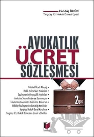 Avukatlık Ücret Sözleşmesi