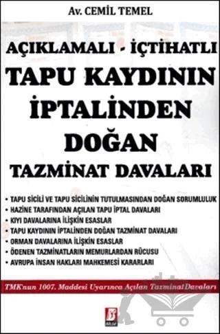 Açıklamalı - İçtihatlı Tapu Kaydının İptalinden Doğan Tazminat Davaları
