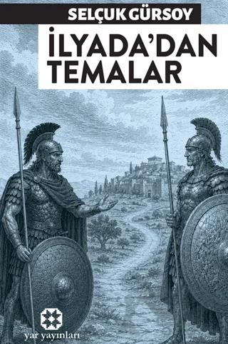 İlyada'dan Temalar
