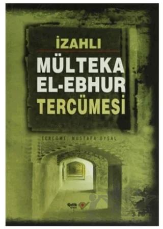 Mülteka El - Ebhur Tercümesi (4 Kitap Takım)