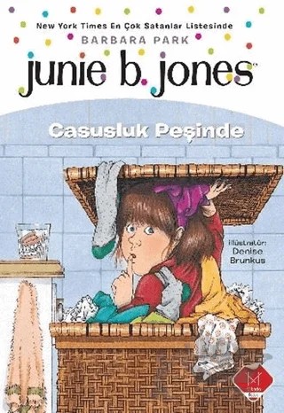 Junie B. Jones - Casusluk Peşinde – Barbara Park – Mikado Yayınları kitap kapağı