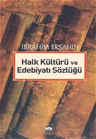 Halk Kültürü ve Edebiyatı Sözlüğü