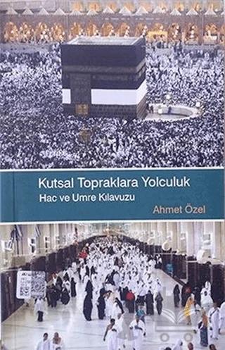 Kutsal Topraklara Yolculuk