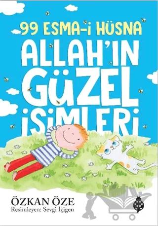 99 Esma-i Hüsna Allah’ın Güzel İsimleri